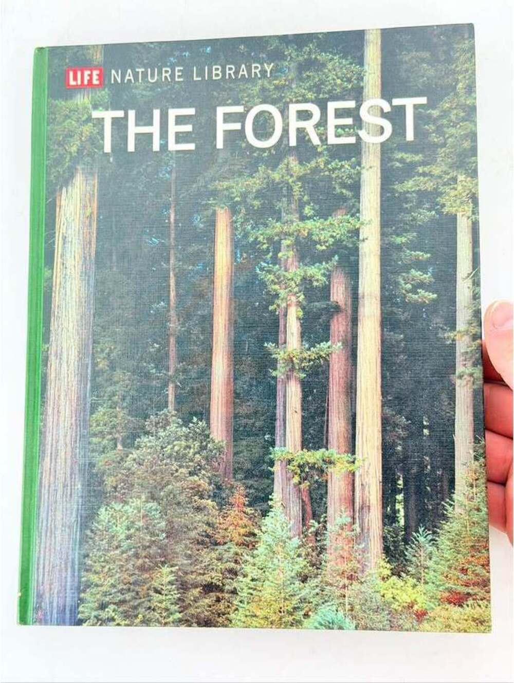 Life Nature Library "The Forest" Book by Peter Farb (1963)